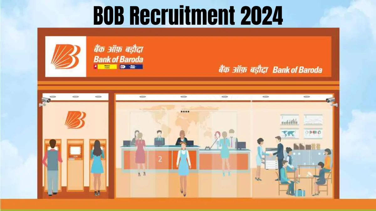 BOB Recruitment 2024