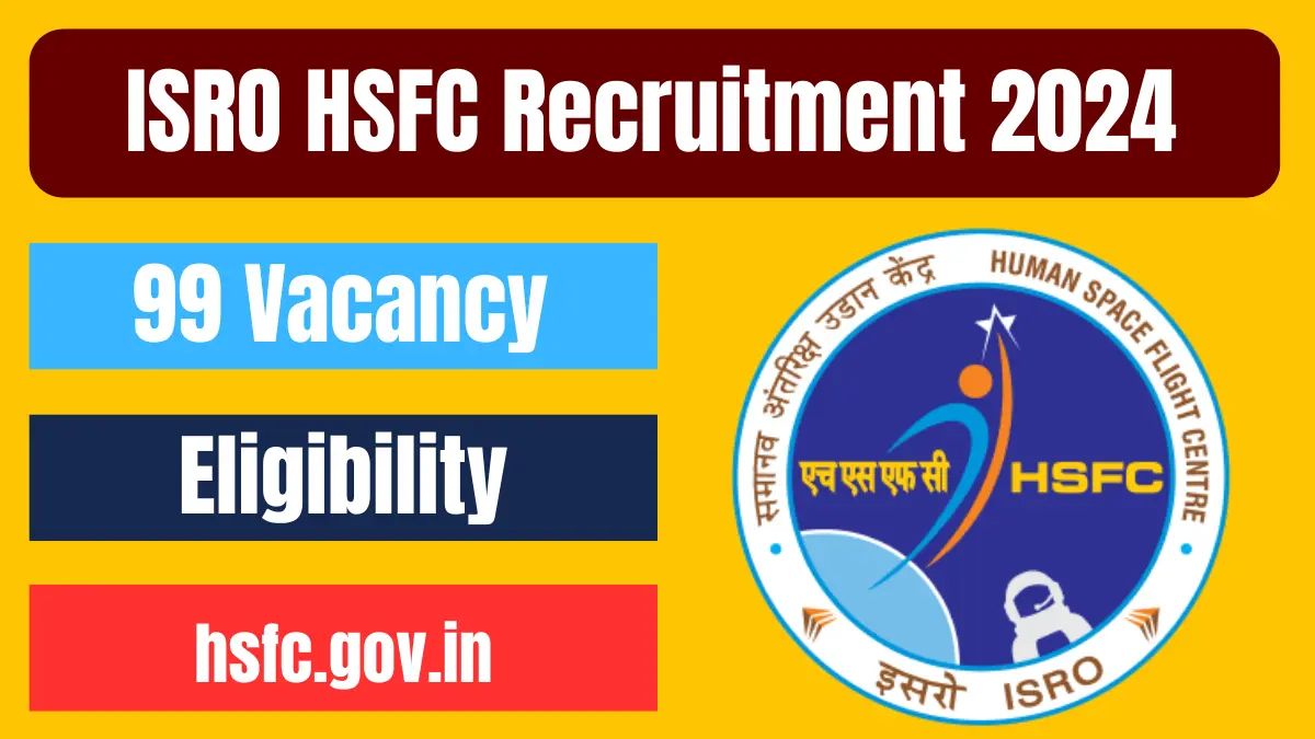 ISRO HSFC Recruitment 2024