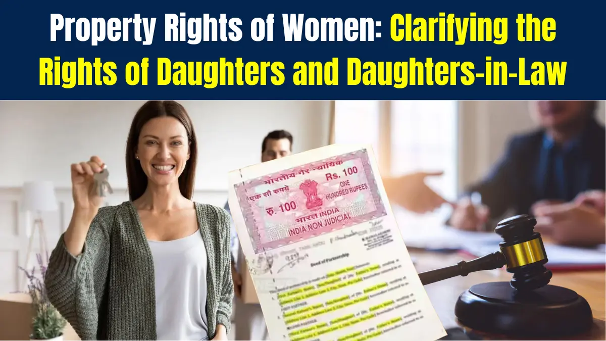 Property Rights of Women Clarifying the Rights of Daughters and Daughters-in-Law