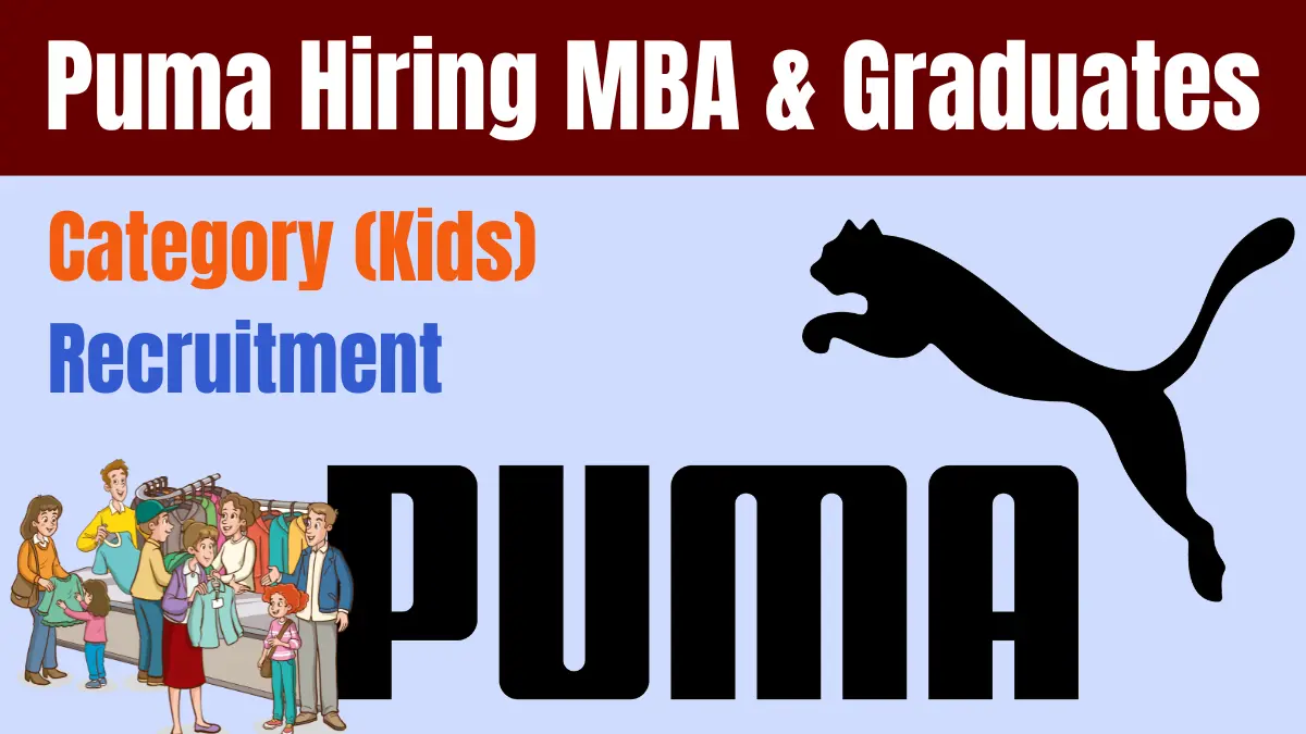 Puma Hiring MBA & Graduates