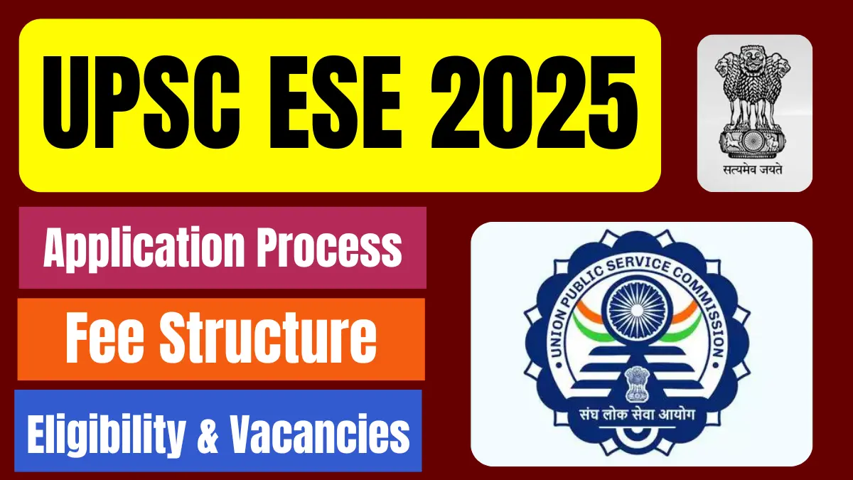 UPSC ESE Notification 2025